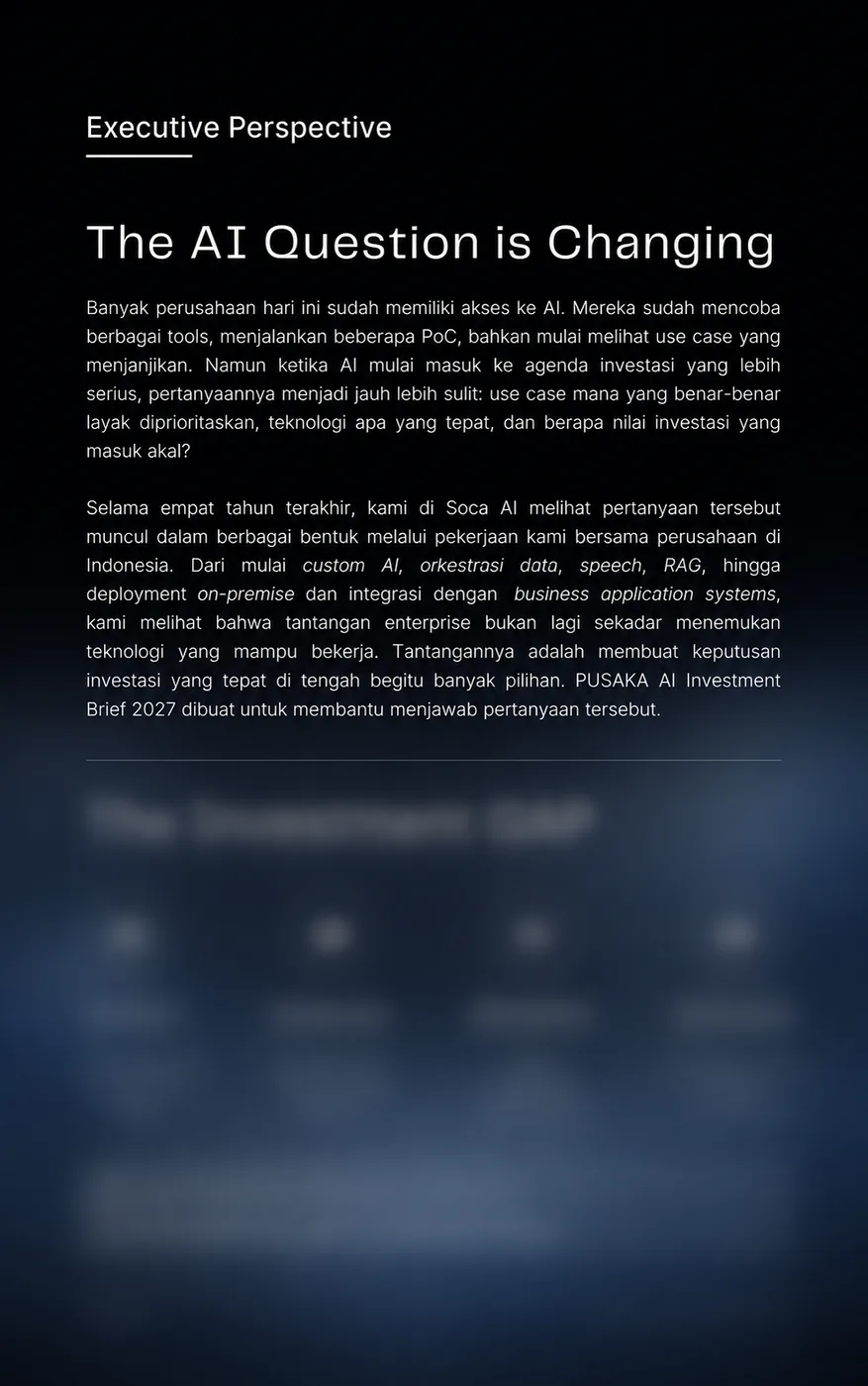PUSAKA Executive Perspective page: The AI Question is Changing and The Investment Gap